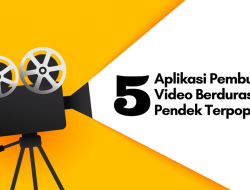 Aplikasi Pembuat Video Pendek Terpopuler di Indonesia