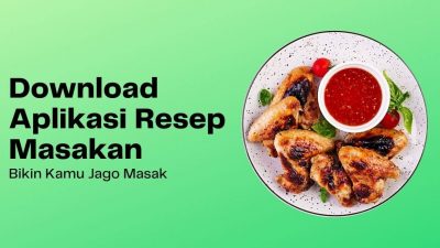 Download Aplikasi Resep Masakan