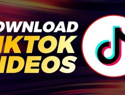 Cara Download TikTok Tanpa Watermark Tanpa Ribet Full HD