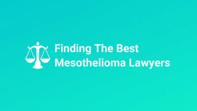 Best Mesothelioma Lawyers