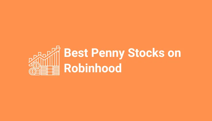 Best Penny Stocks On Robinhood