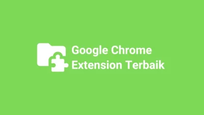 Chrome Extension Terbaik