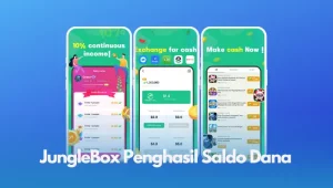 Aplikasi Junglebox Penghasil Saldo Dana Gratis
