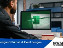 Cara Mengunci Rumus Di Excel